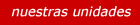 nuestras unidades